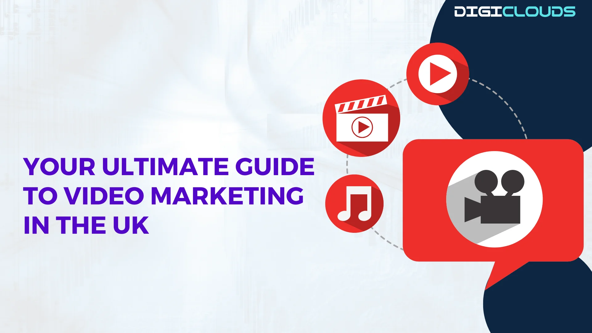 Your Ultimate Guide to Video Marketing in the UK
