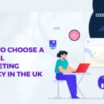 how to choose digital marketing agency